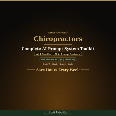 Chiropractors — Complete AI Prompt System Mega Bundle