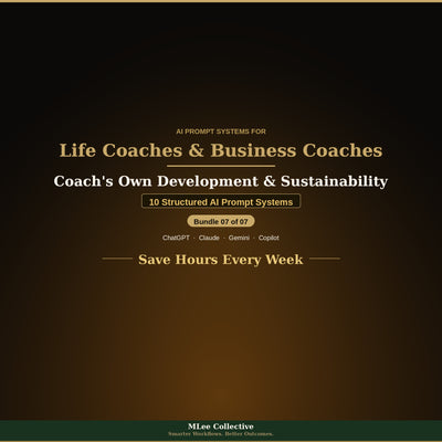 Life Coaches & Business Coaches — Coach's Own Development & Sustainability