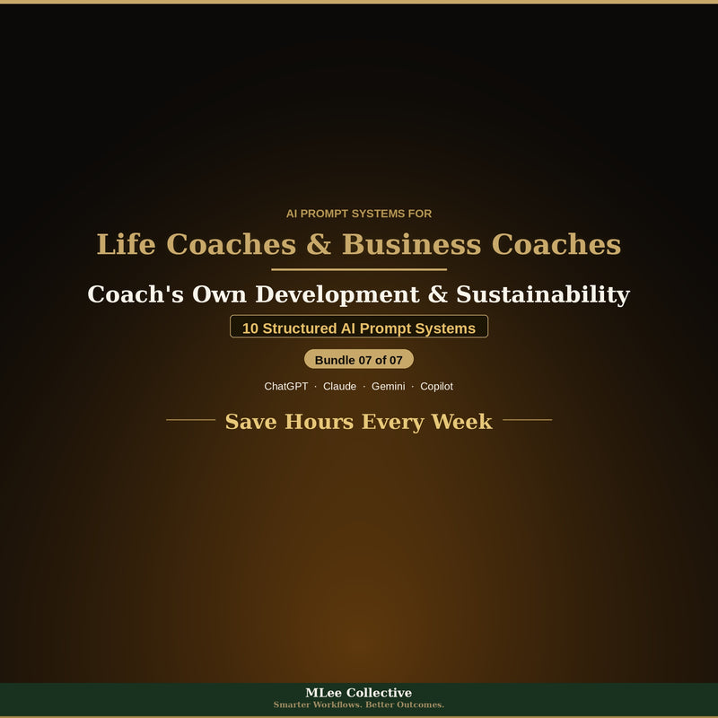 Life Coaches & Business Coaches — Coach's Own Development & Sustainability