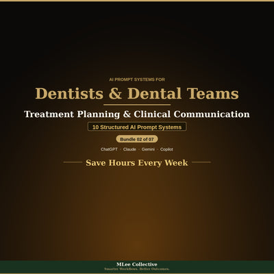 Dentists & Dental Teams — Treatment Planning & Clinical Communication