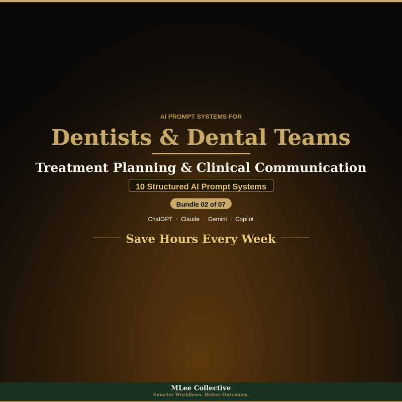 Dentists & Dental Teams — Treatment Planning & Clinical Communication