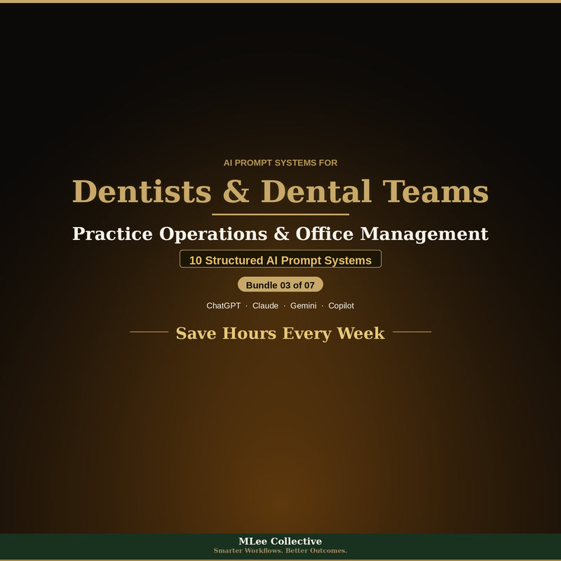 Dentists & Dental Teams — Practice Operations & Office Management
