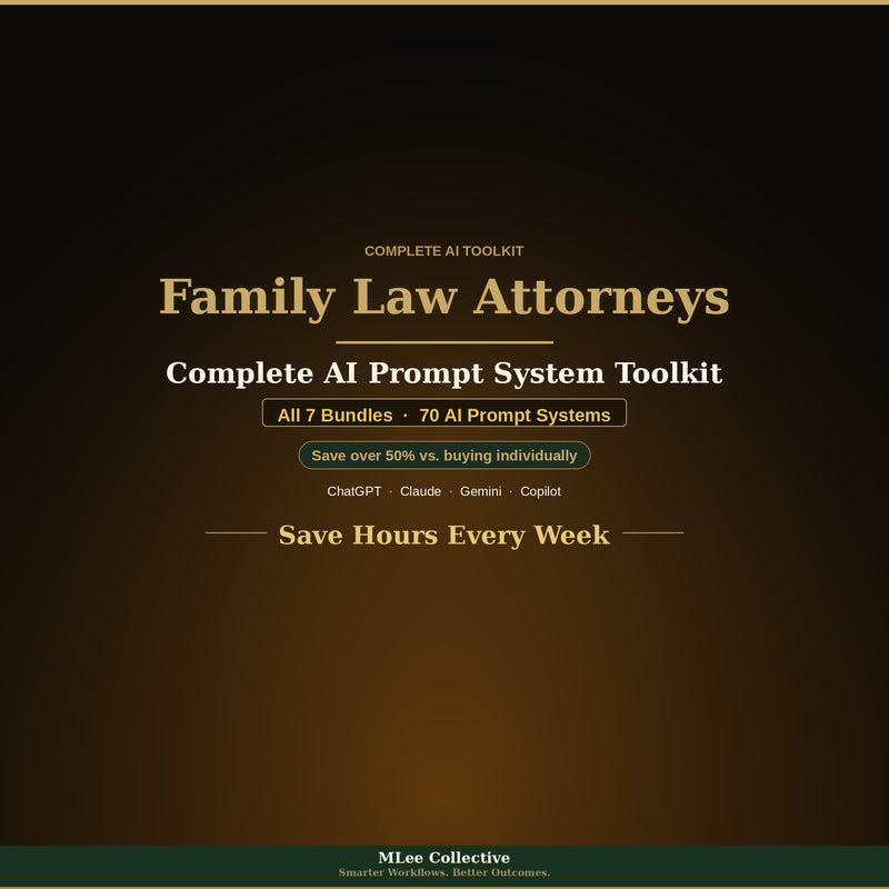 Family Law Attorneys — Complete AI Prompt System Mega Bundle