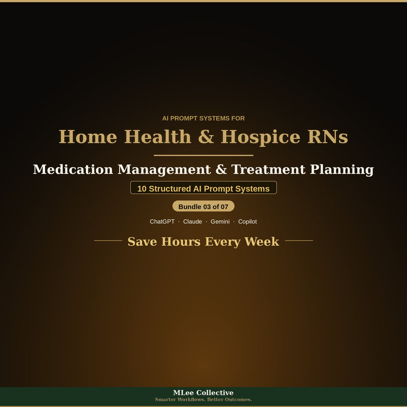 Home Health & Hospice Care Nurses — Medication Management & Treatment Planning