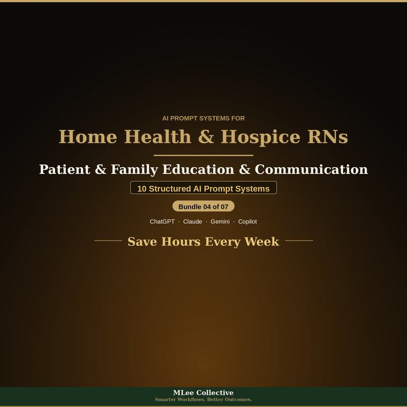 Home Health & Hospice Care Nurses — Patient & Family Education & Communication