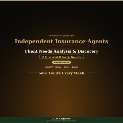 Independent Insurance Agents — Client Needs Analysis & Discovery