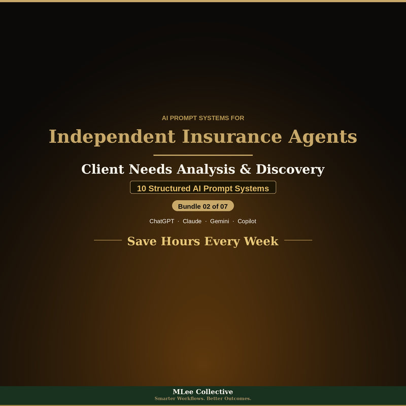 Independent Insurance Agents — Client Needs Analysis & Discovery