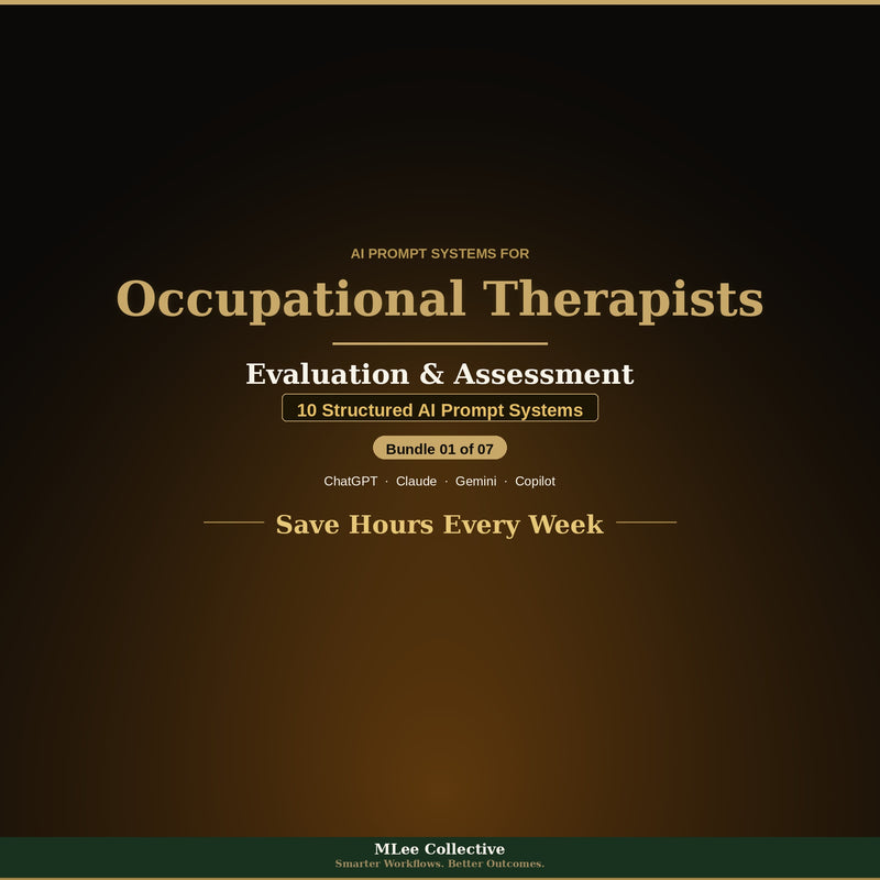 Occupational Therapists — Evaluation & Assessment