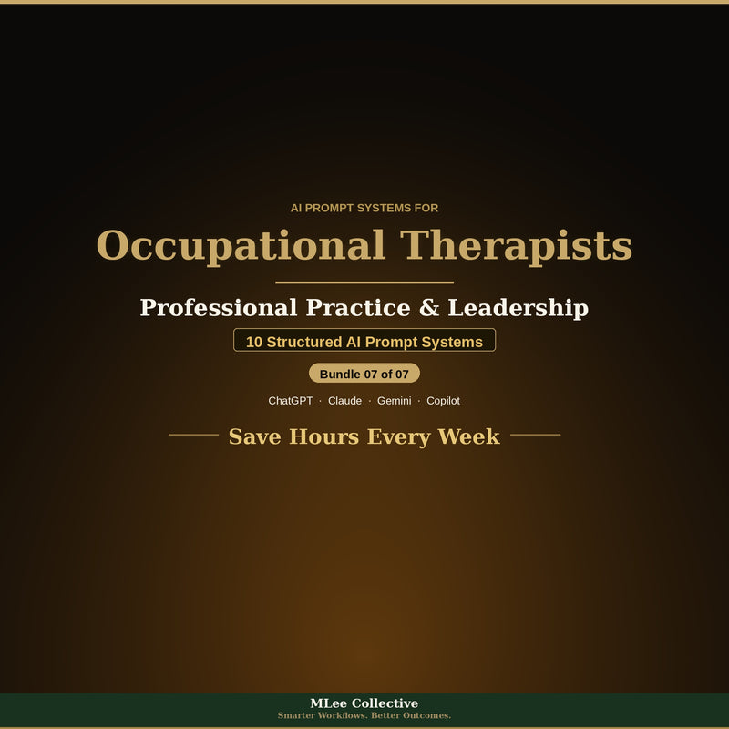 Occupational Therapists — Professional Practice & Leadership