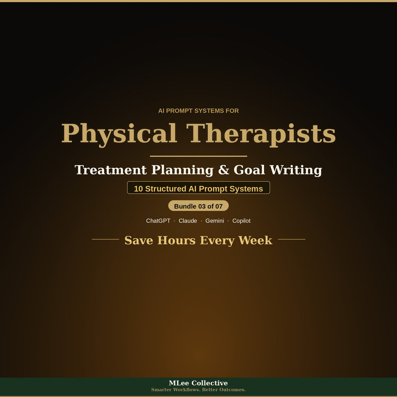 Physical Therapists — Treatment Planning & Goal Writing