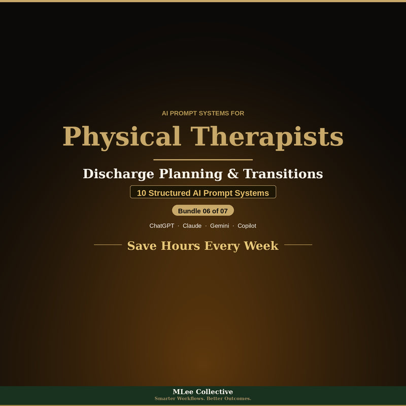 Physical Therapists — Discharge Planning & Transitions