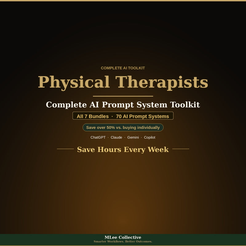 Physical Therapists — Complete AI Prompt System Mega Bundle