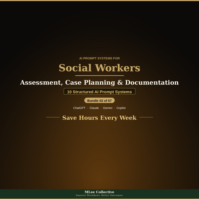 Social Workers — Assessment, Case Planning & Documentation