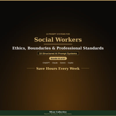 Social Workers — Ethics, Boundaries & Professional Standards