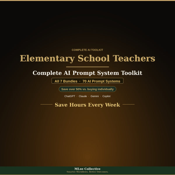 Elementary School Teachers — Complete AI Prompt System Mega Bundle