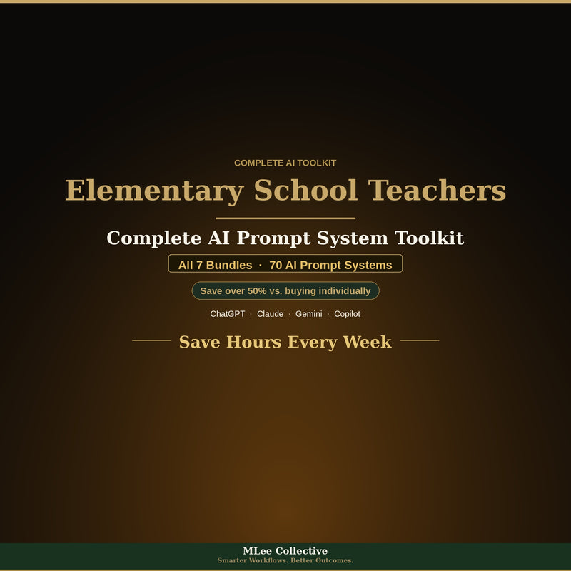 Elementary School Teachers — Complete AI Prompt System Mega Bundle